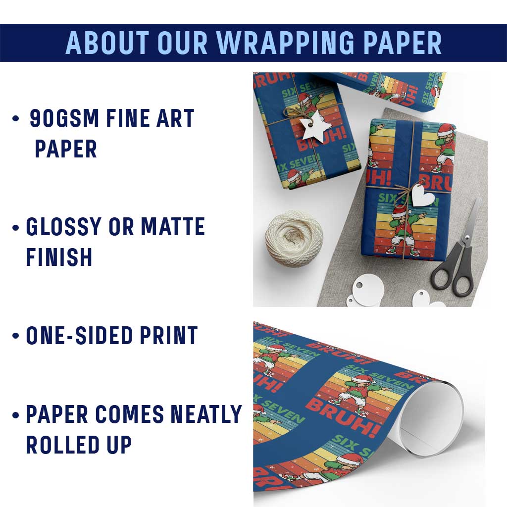 Six Seven Bruh Christmas Dabbing Wrapping Paper Roll Funny 67 Meme Retro Santa Kid Vibes TS02 Print Your Wear