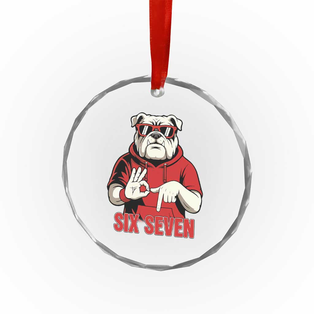 Six Seven Bulldog Meme Crystal Glass Ornament Funny 67 Mascot Signs Internet Brainrot Lover TS02 Print Your Wear