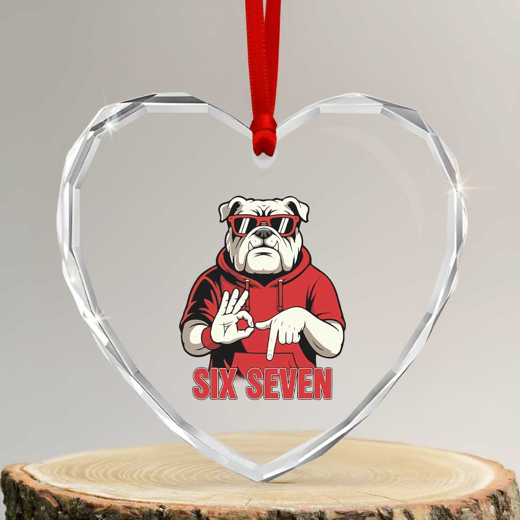 Six Seven Bulldog Meme Heart Crystal Glass Ornament Funny 67 Mascot Signs Internet Brainrot Lover TS02 Transparent Glass 3'' Heart Print Your Wear