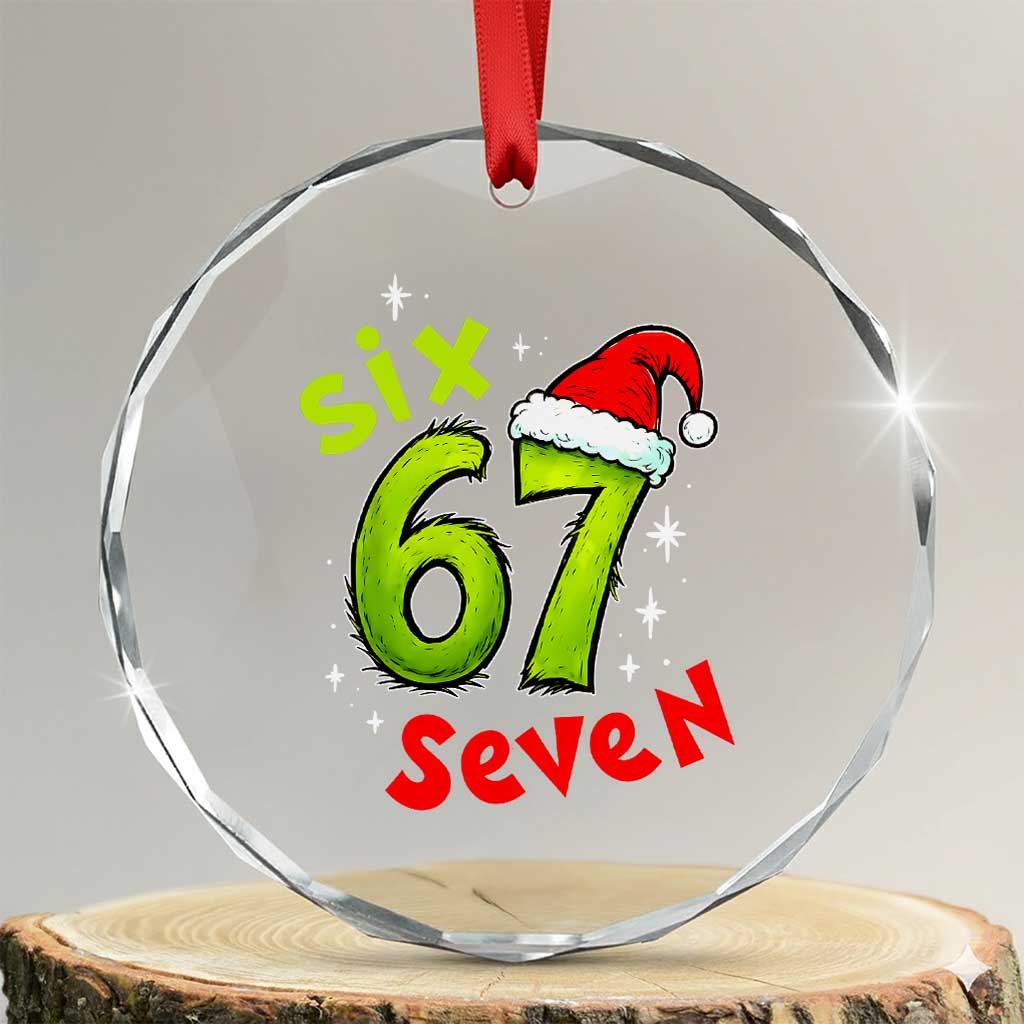Six Seven Christmas Meme Crystal Glass Ornament Funny Green Grinchy 6 7 with Santa Hat TS02 Transparent Glass 3'' Circle Print Your Wear