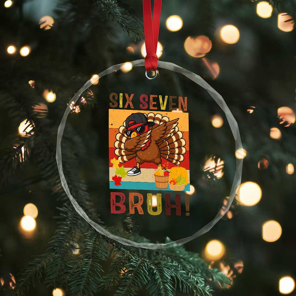 Six Seven Meme Turkey Dabbing Crystal Glass Ornament Funny Thanksgiving Gift TS12 Print Your Wear