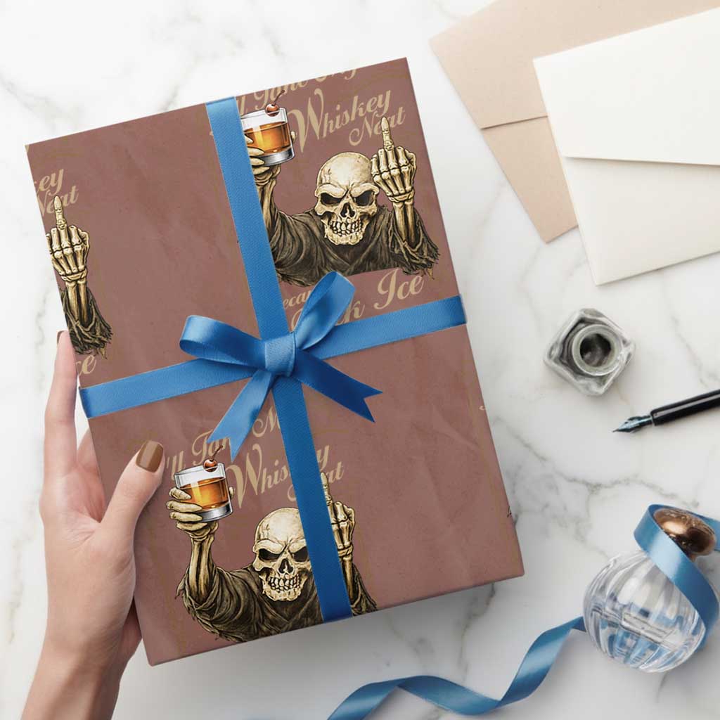 Skeleton Whiskey Wrapping Paper Roll I Will Take My Whiskey Neat No Ice TS12 Mocha Print Your Wear