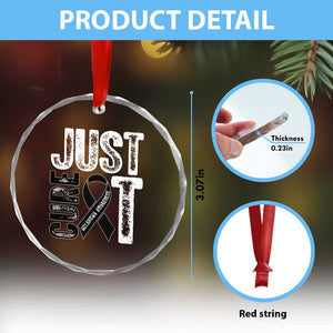 Skin Cancer Warrior Awareness Fighter Crystal Glass Ornament Just Cure It TS12 Print Your Wear