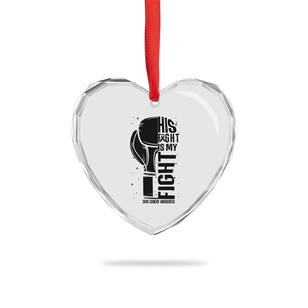 Skin Cancer Warrior Boxing Gift Heart Crystal Glass Ornament His Fight My Fight TS12 Print Your Wear
