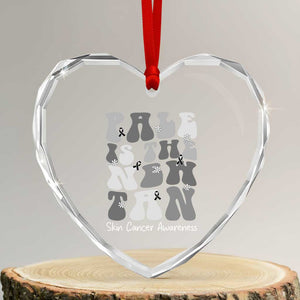 Skin Cancer Warrior Heart Crystal Glass Ornament Pale Is The New Tan TS12 Transparent Glass 3'' Heart Print Your Wear