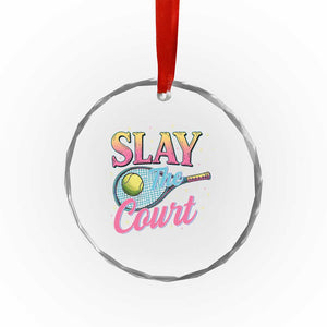 Slay The Court Queen Crystal Glass Ornament Witty Tennis Player Gift For Girls TS12 Print Your Wear