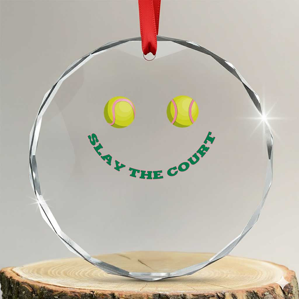Slay The Court Tennis Girl Crystal Glass Ornament Funny Tennis Player Gift TS12 Transparent Glass 3'' Circle Print Your Wear