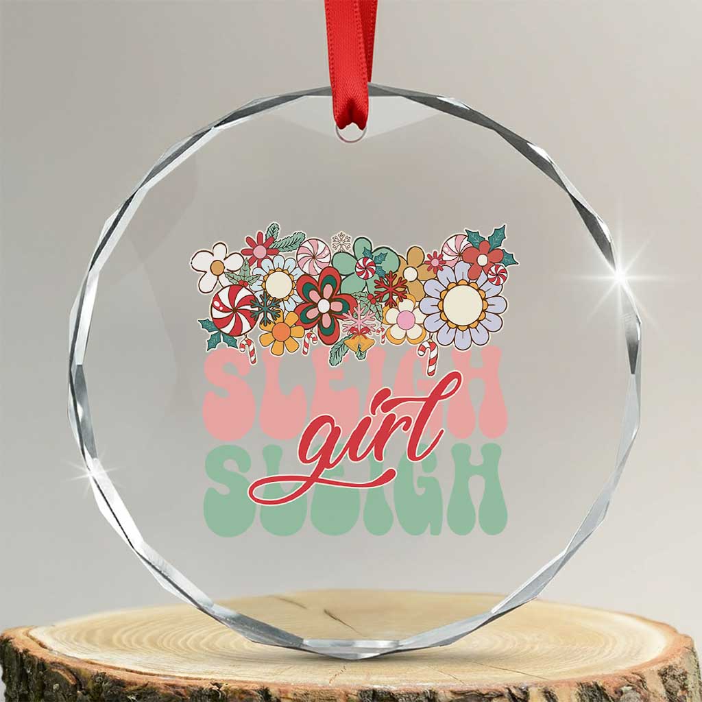 Sleigh Girl Sleigh Crystal Glass Ornament Christmas Retro Groove Slay Girl TS11 Transparent Glass 3'' Circle Print Your Wear