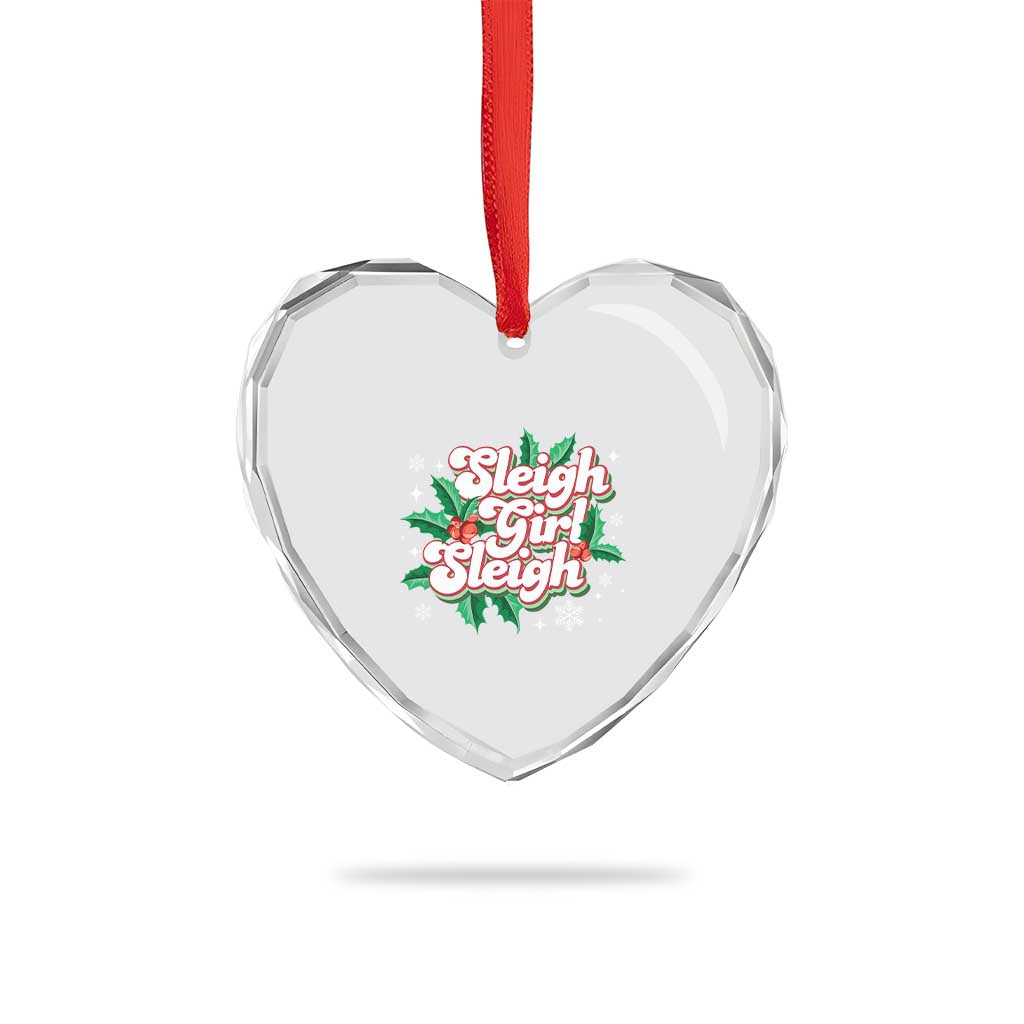 Sleigh Girl Sleigh Heart Crystal Glass Ornament Xmas Retro Groove Slay Girl Mistletoe TS11 Print Your Wear