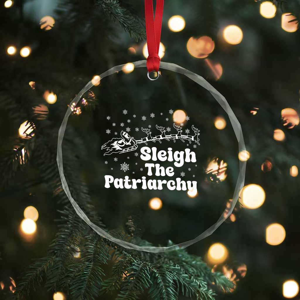 Sleigh The Patriarchy Crystal Glass Ornament Christmas Feminist Womens Rights TS10 Print Your Wear