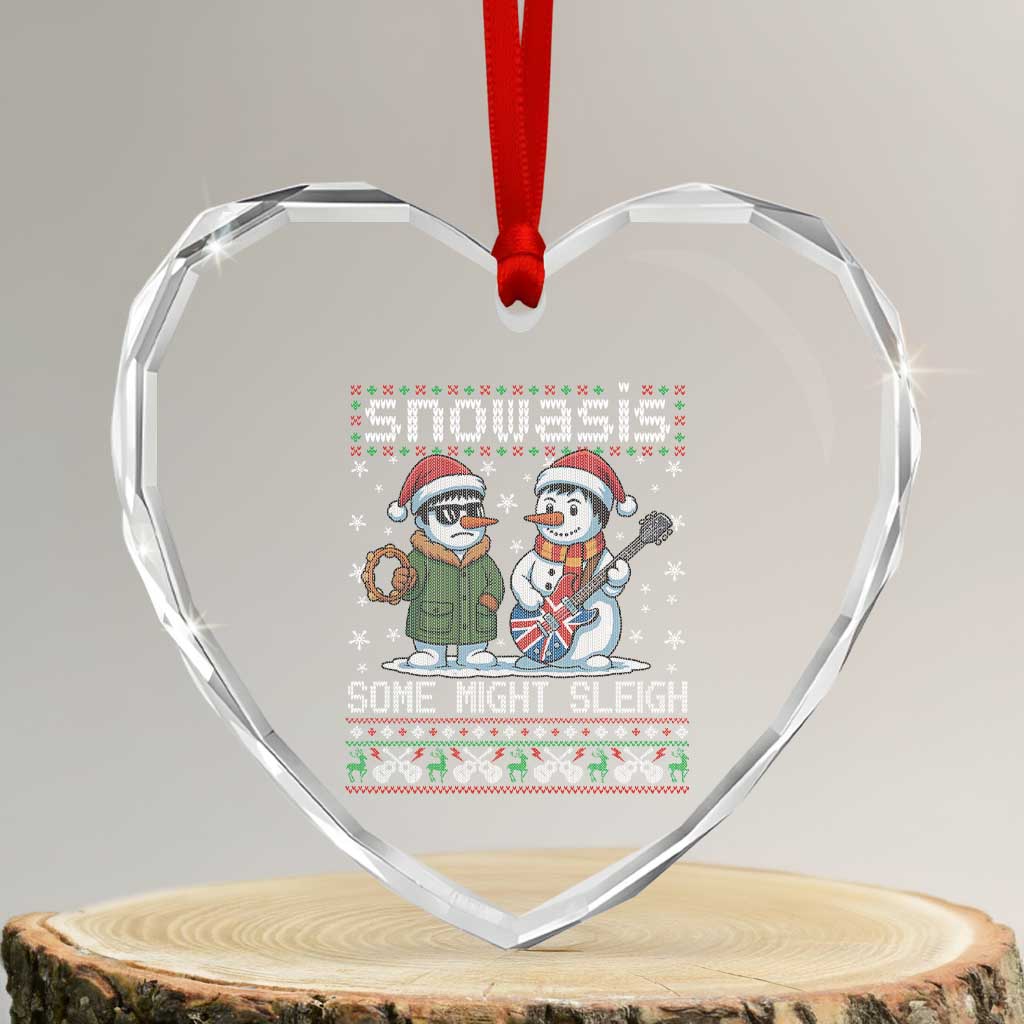Snowasis Some Might Sleigh Heart Crystal Glass Ornament Funny Christmas Snowmen Rock Band Parody TS11 Transparent Glass 3'' Heart Print Your Wear