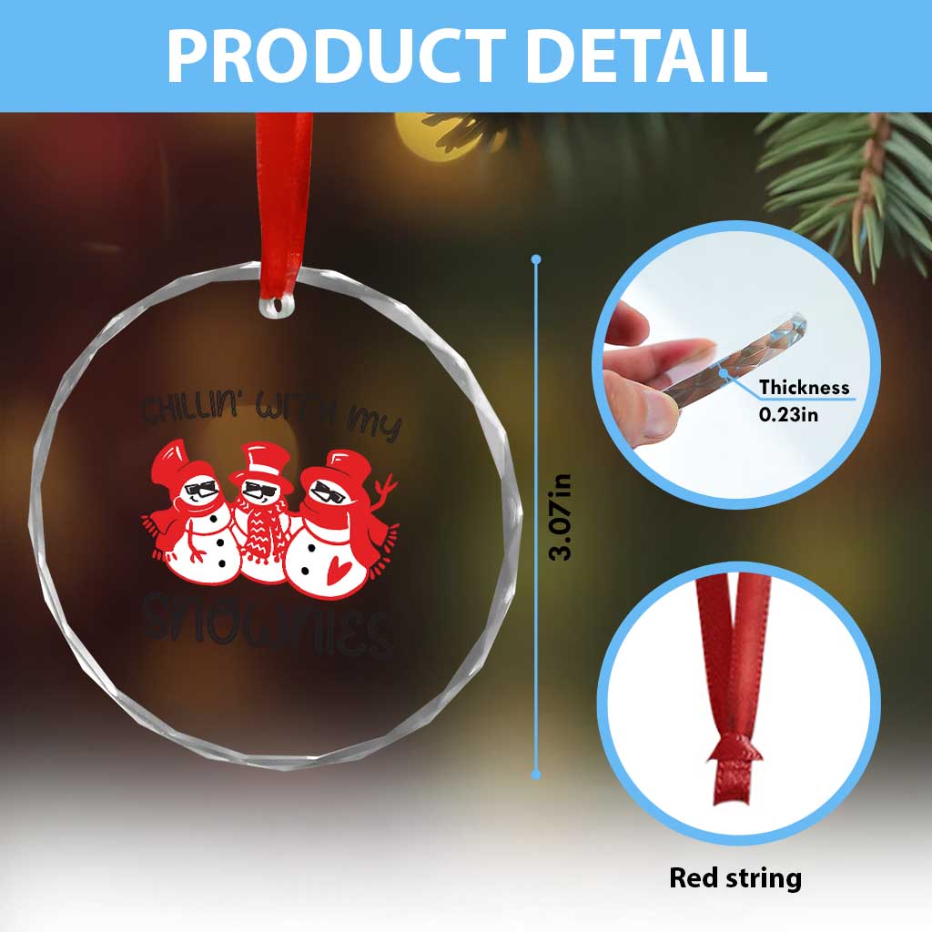 Snowman Xmas Crystal Glass Ornament Chillin With My Snowmies Ugly Gift TS10 Print Your Wear