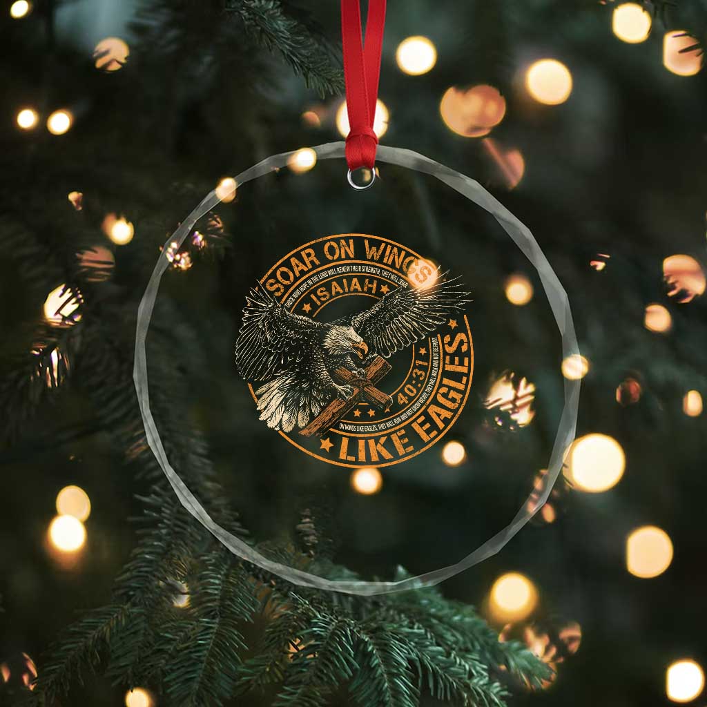 Soar On Wings Like Eagles Christian Crystal Glass Ornament Isaiah 40 31 Bible Verse TS11 Print Your Wear