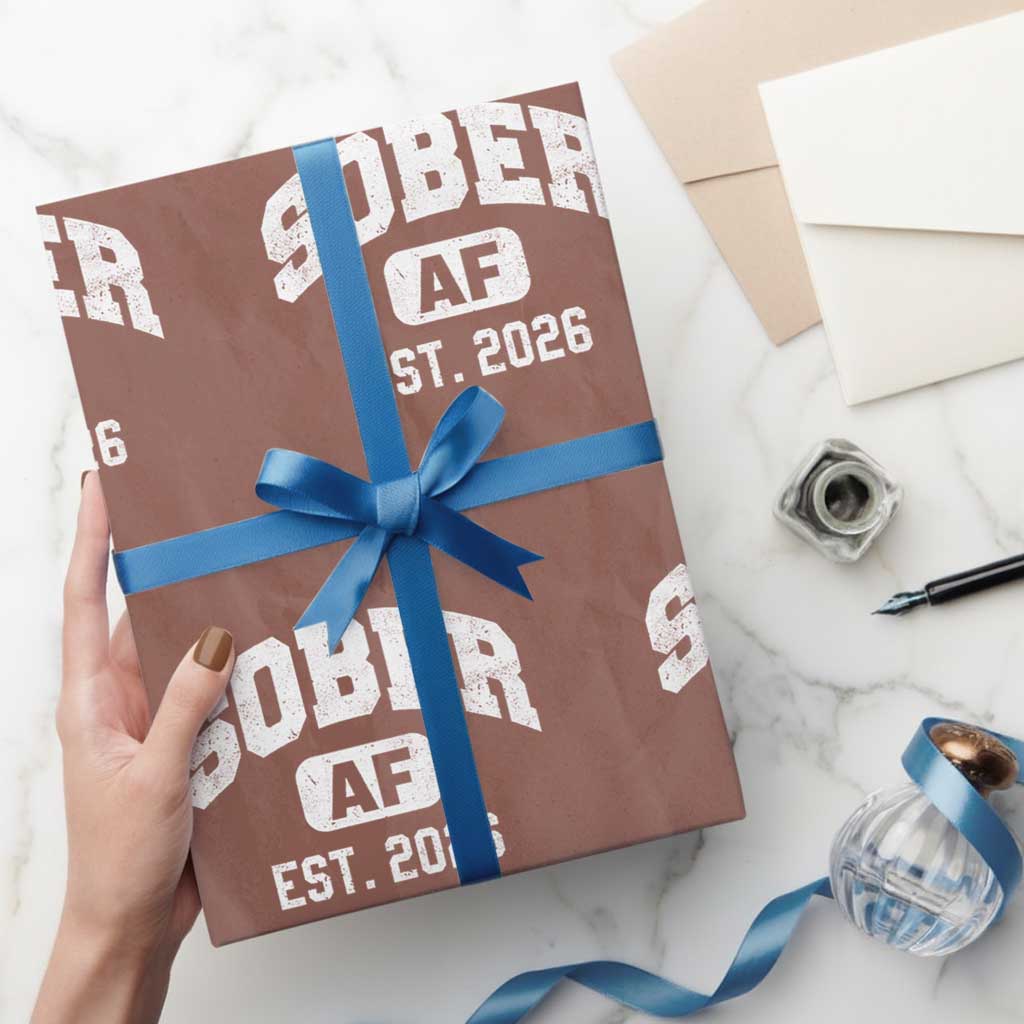 Sober AF 2026 AA Recovery Achiever Sobriety Anniversary Wrapping Paper Roll TS11 Mocha Print Your Wear