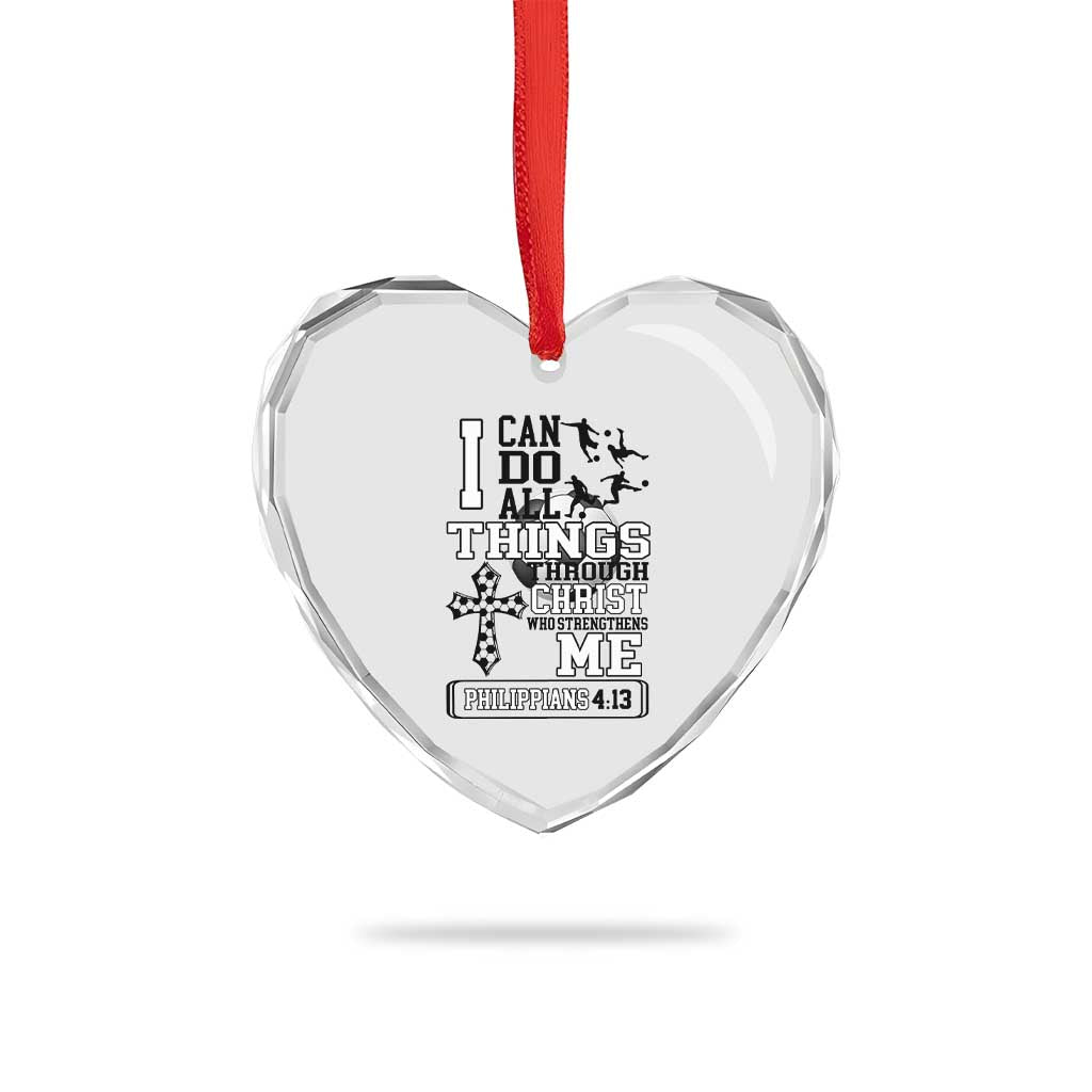 Soccer Christian Gift Heart Crystal Glass Ornament I Can Do All Things Through Christ TS12 Print Your Wear