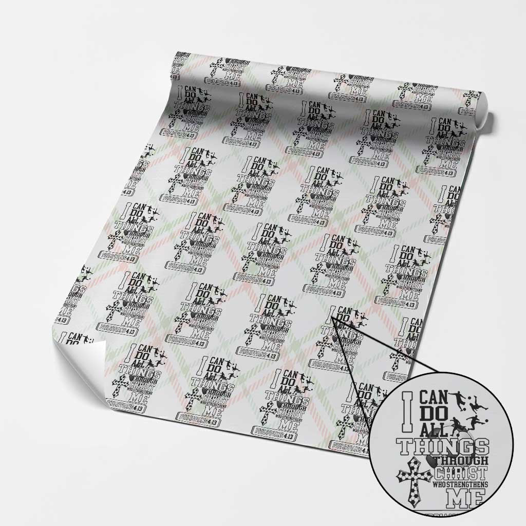 Soccer Christian Gift Wrapping Paper Roll I Can Do All Things Through Christ TS12 Christmas Plaid Print Your Wear