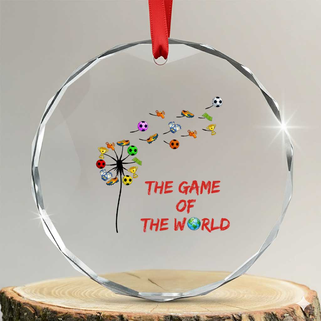 Soccer Dandelion Flower Crystal Glass Ornament The Game Of The World TS12 Transparent Glass 3'' Circle Print Your Wear