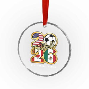 Soccer Football Lover Crystal Glass Ornament USA Canada Mexico Pride 2026 TS11 Print Your Wear