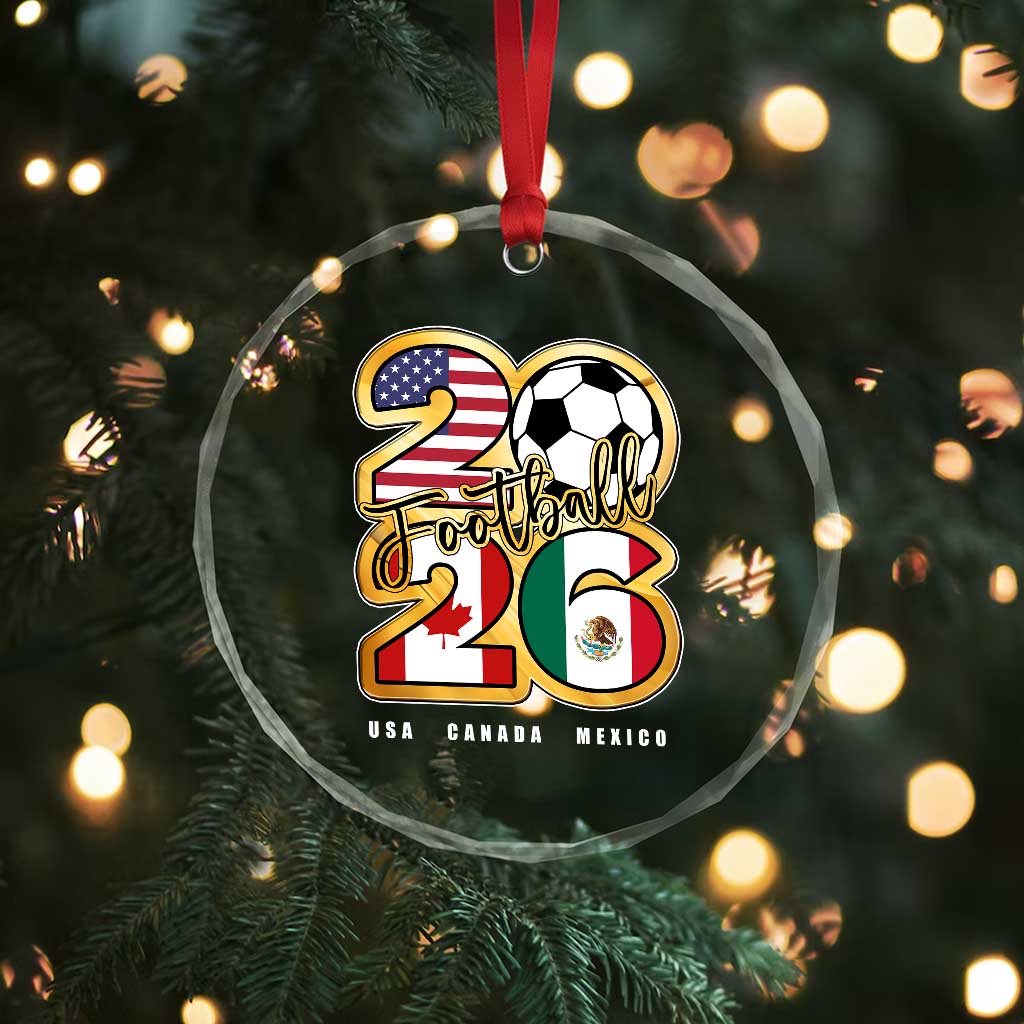 Soccer Football Lover Crystal Glass Ornament USA Canada Mexico Pride 2026 TS11 Print Your Wear