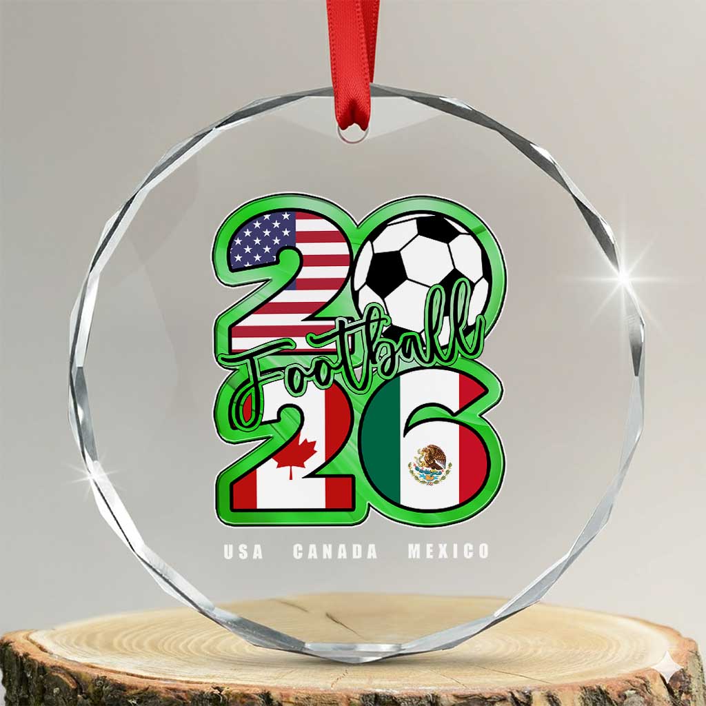 Soccer Football Lover Crystal Glass Ornament USA Canada Mexico Pride 26 TS11 Transparent Glass 3'' Circle Print Your Wear
