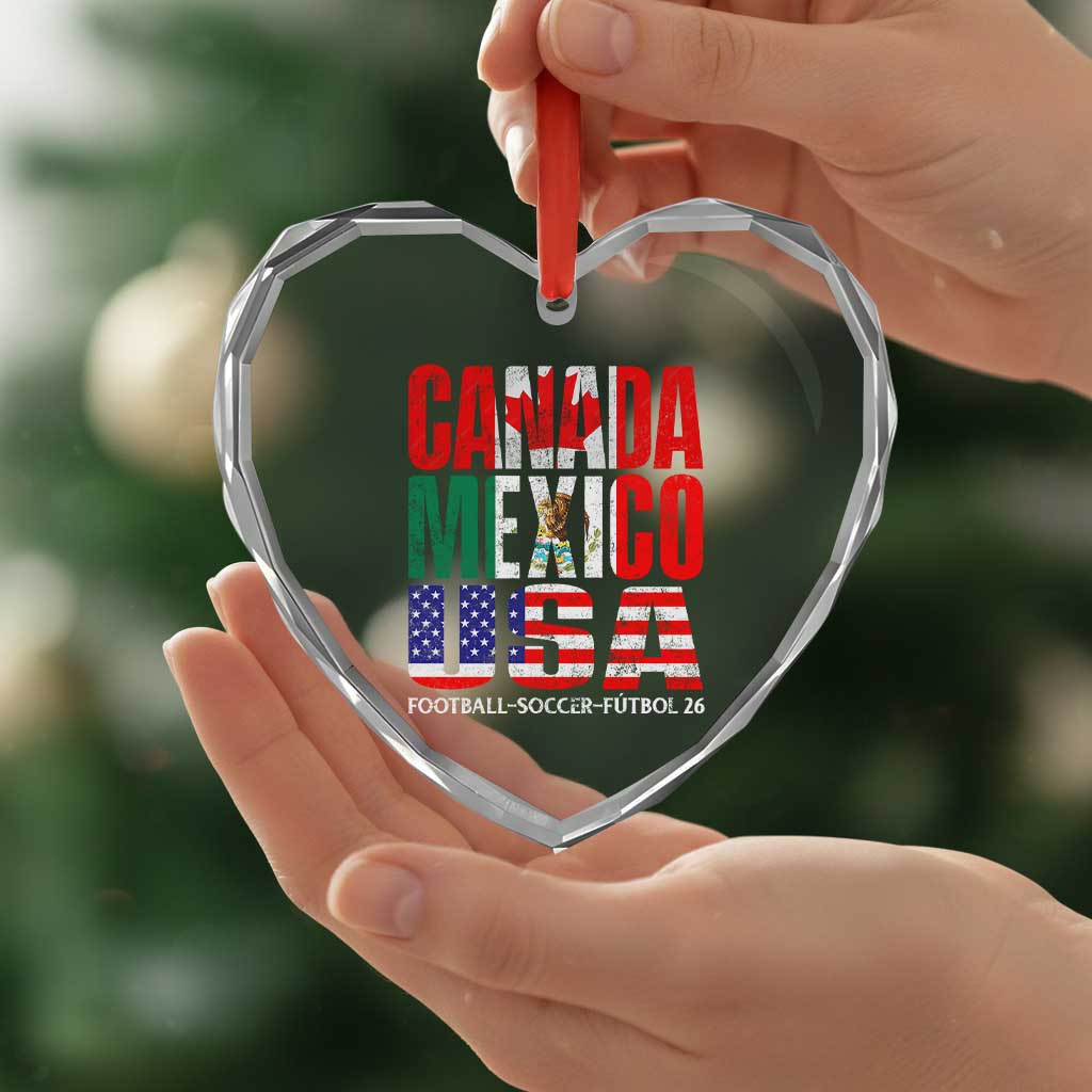 Soccer Lover Heart Crystal Glass Ornament Canada Mexico USA Pride Football Futbol 2026 TS11 Print Your Wear