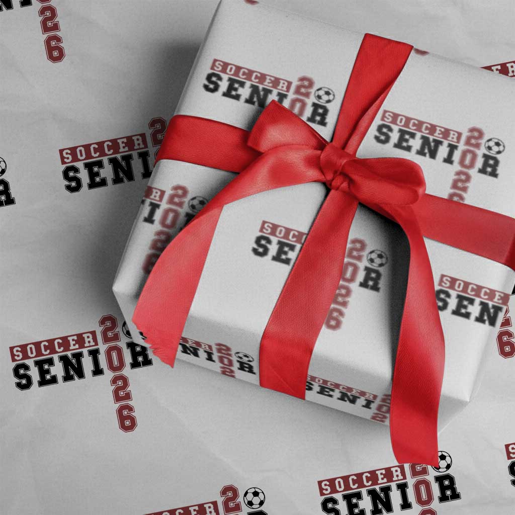 Soccer Senior Class of 2026 Typography Graphic Wrapping Paper Roll High School Varsity Athlete Graduation Gift TS02 White Print Your Wear