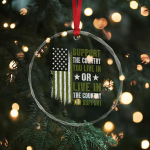 Social Justice Crystal Glass Ornament Support The Country You Live In American Flag TS10 Print Your Wear