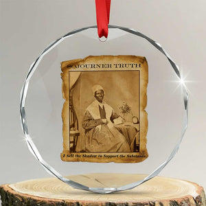 Sojourner Truth Crystal Glass Ornament Black Women Quote TS14 Transparent Glass 3'' Circle Print Your Wear