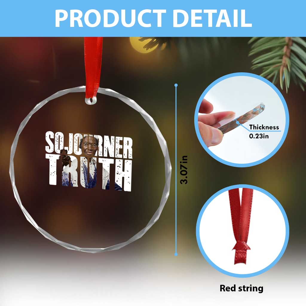 Sojourner Truth Quote Crystal Glass Ornament African American Historical Hero TS14 Print Your Wear