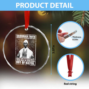 Sojourner Truth Quote Crystal Glass Ornament Black History Month TS14 Print Your Wear