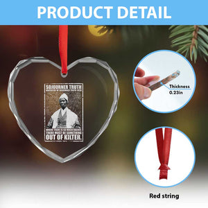 Sojourner Truth Quote Heart Crystal Glass Ornament Black History Month TS14 Print Your Wear
