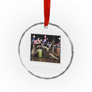Somebody's Feral Aunt Crystal Glass Ornament Raccoon Drinking Iced Matcha Latte Sarcastic Animal Humor