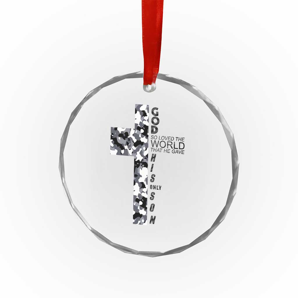 Son Of God Jesus Crystal Glass Ornament Camo Christ Cross Christian 9 John 3 16 TS10 Print Your Wear