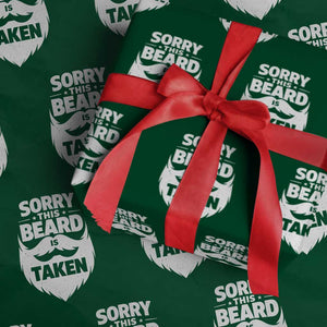 Sorry This Beard Is Taken Wrapping Paper Roll Valentines Day For Him Dad TS10 Green Print Your Wear