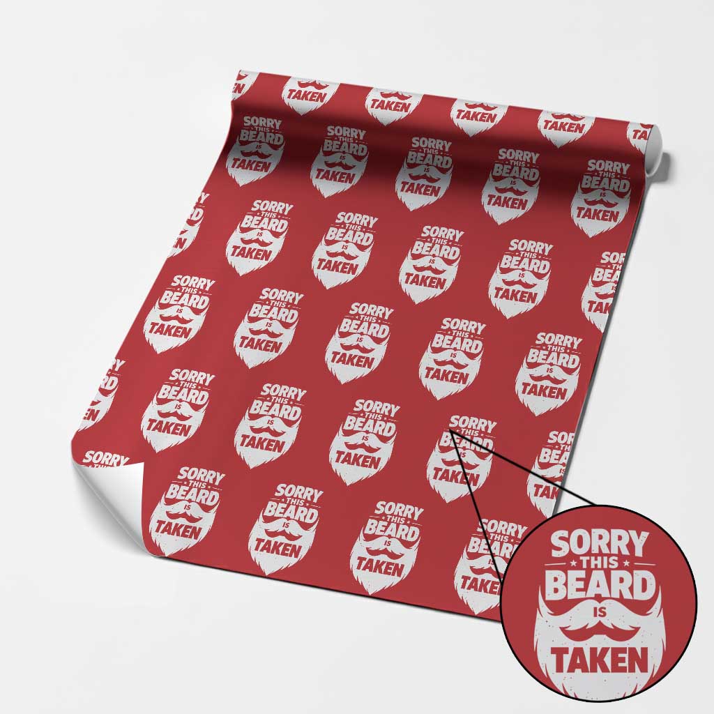 Sorry This Beard Is Taken Wrapping Paper Roll Valentines Day For Him Dad TS10 Red Print Your Wear