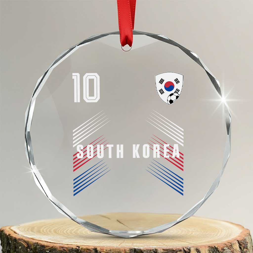 South Korea Soccer Sports Graphic Number 10 Jersey Style Crystal Glass Ornament Proud Korean Football Fans Game Day Pride TS02 Transparent Glass 3'' Circle Print Your Wear