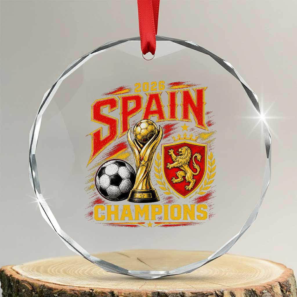 Spain Champions 2026 Crystal Glass Ornament Spanish Soccer Fan Graphic TS10 Transparent Glass 3'' Circle Print Your Wear