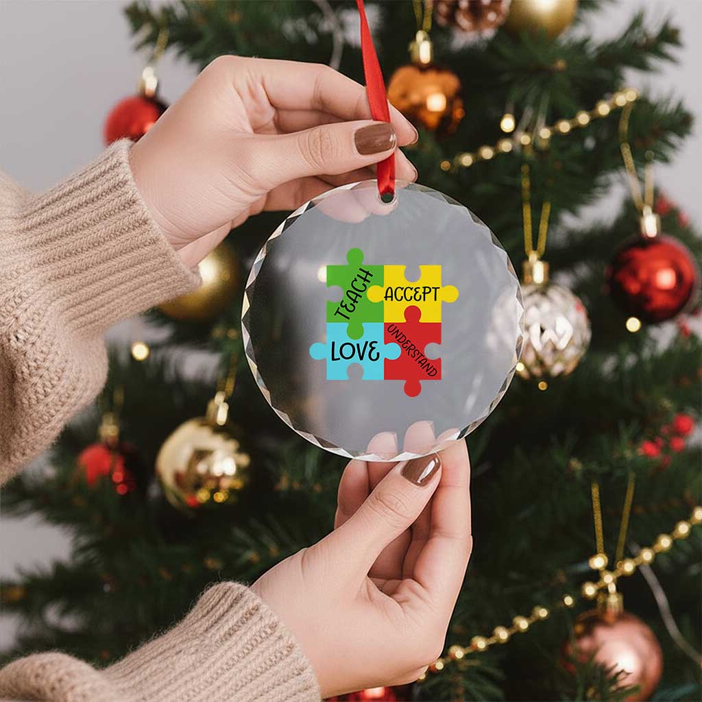 Special Ed Educator Autism Support Crystal Glass Ornament Teach Accept Understand Love TS12 Print Your Wear