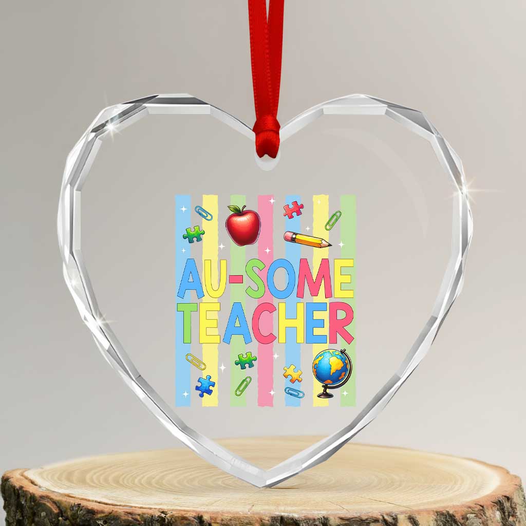 Special Ed Teacher Autism Acceptance Heart Crystal Glass Ornament Au Some Teacher