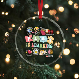 Special Education Crystal Glass Ornament Play is Learning Sped Teacher TS02 Print Your Wear