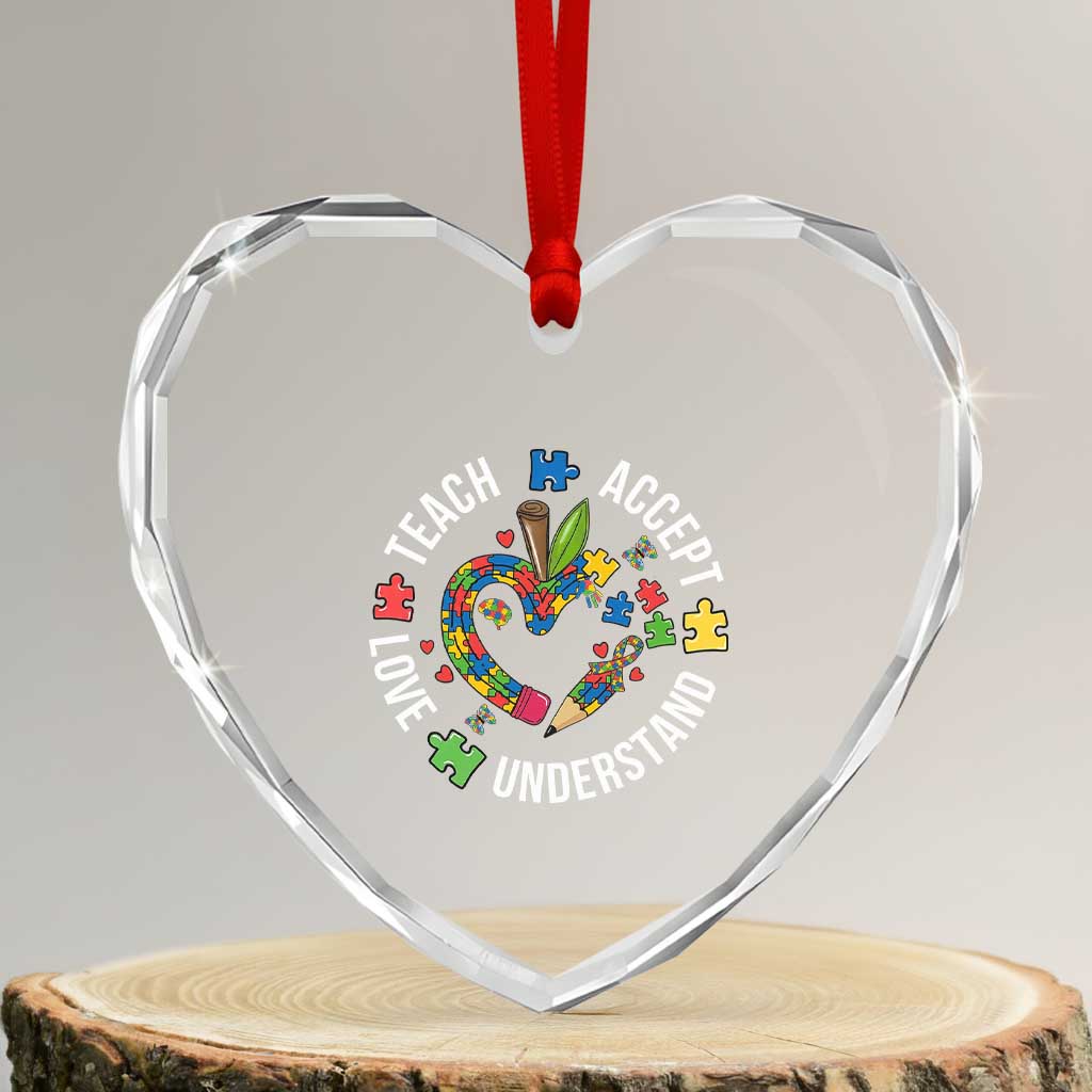 Special Education Teacher Autism Heart Crystal Glass Ornament Teach Accept Understand Love TS12 Transparent Glass 3'' Heart Print Your Wear