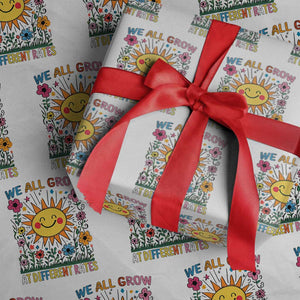 Special Education Wrapping Paper Roll We All Grow At Different Rates Inspirational Inclusion Sped Teacher TS02 White Print Your Wear