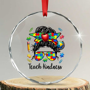 Sped Educator Autism Support Crystal Glass Ornament Teach Kindness Messy Bun TS12 Transparent Glass 3'' Circle Print Your Wear