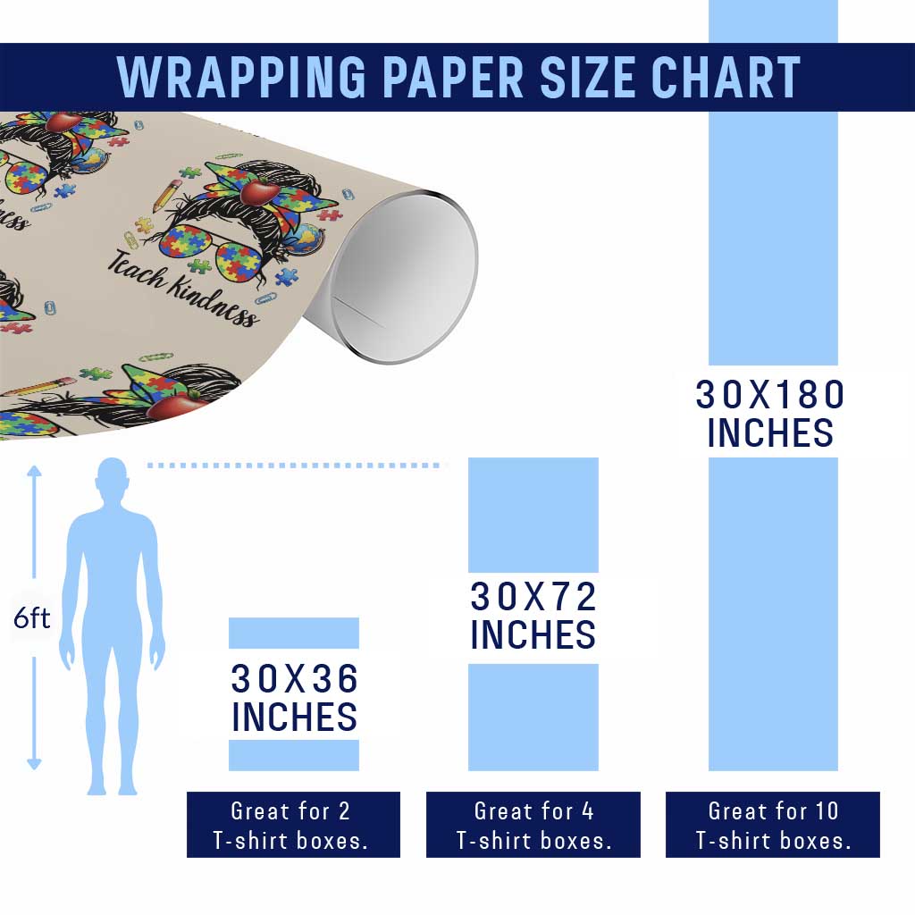 Sped Educator Autism Support Wrapping Paper Roll Teach Kindness Messy Bun