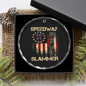 Speedway Slammer 2025 Crystal Glass Ornament We The People Patriotic Distressed American Flag TS02 Print Your Wear
