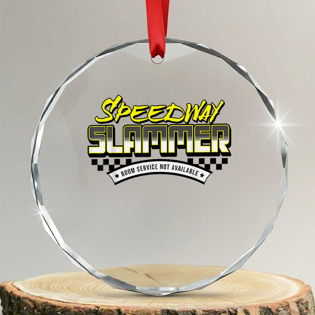Speedway Slammer Indiana 2025 Crystal Glass Ornament TS02 Transparent Glass 3'' Circle Print Your Wear