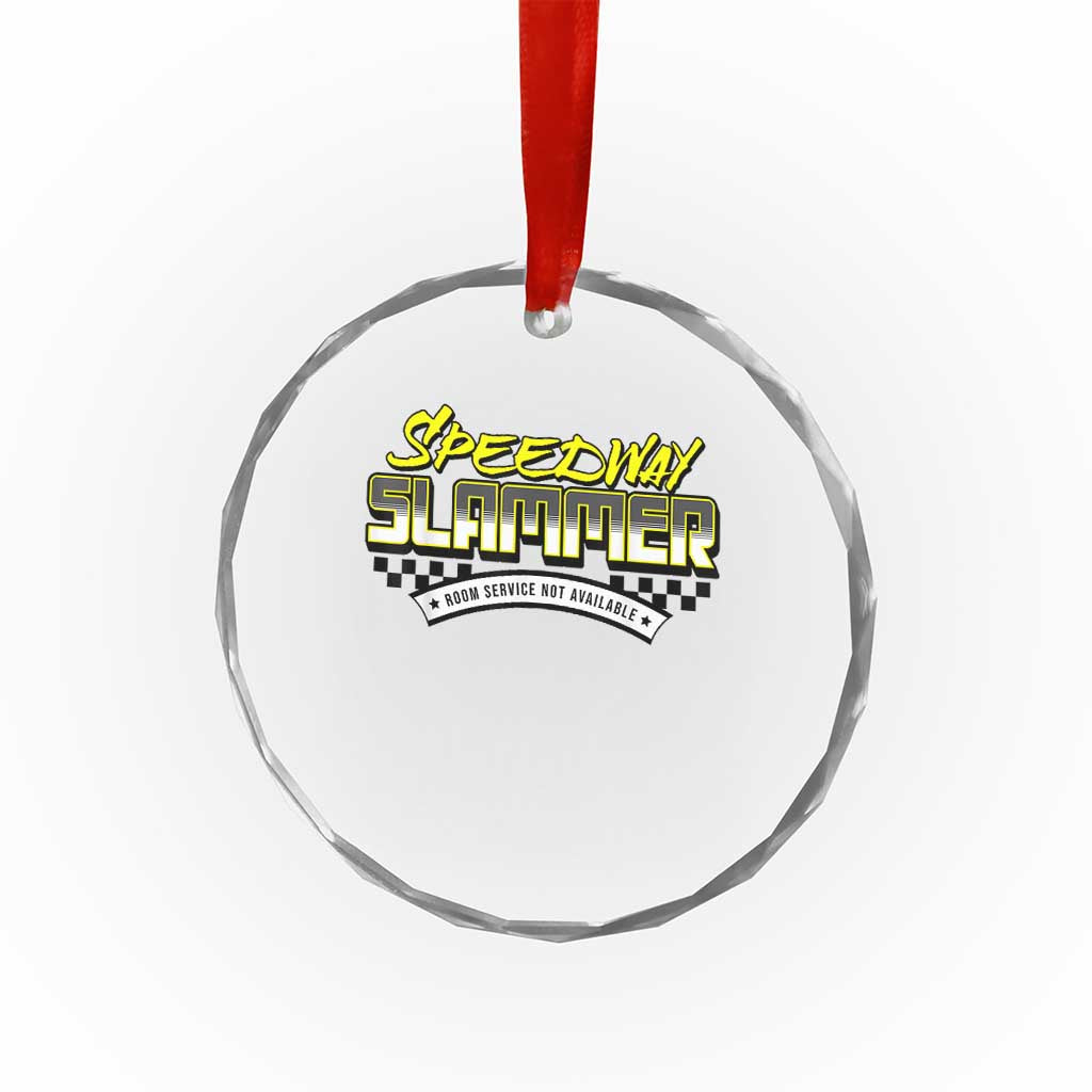 Speedway Slammer Indiana 2025 Crystal Glass Ornament TS02 Transparent Glass 3'' Circle Print Your Wear