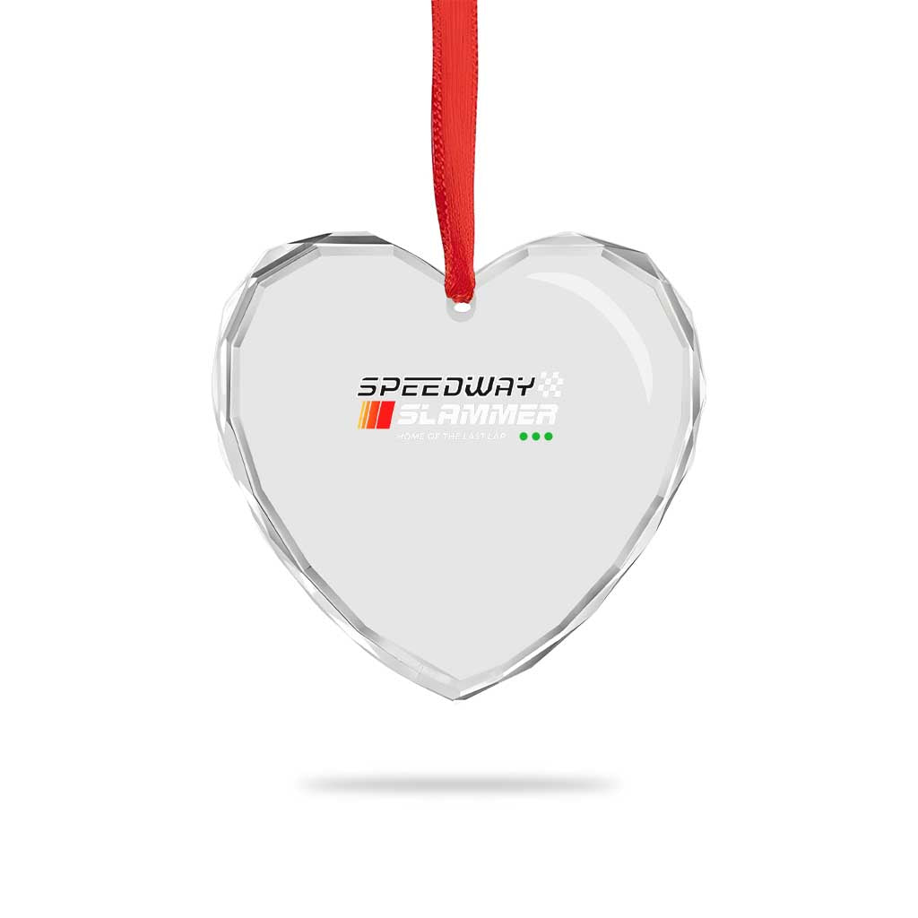 Speedway Slammer Racing 2025 Heart Crystal Glass Ornament Home of The Last Lap TS02 Print Your Wear