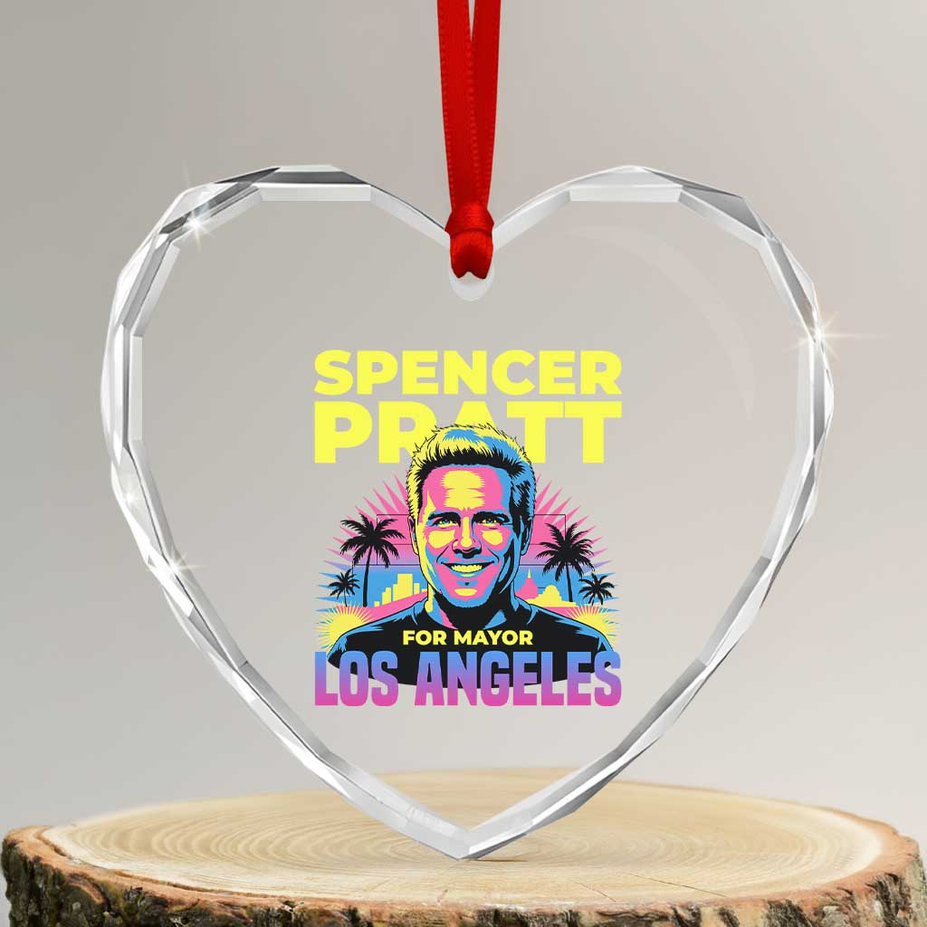 Spencer Pratt for Mayor Los Angeles Synthwave Graphic Heart Crystal Glass Ornament Retro Neon California Supporter