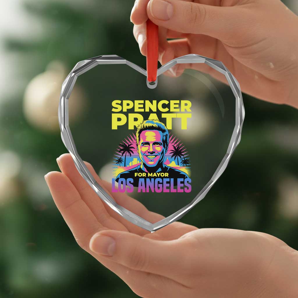 Spencer Pratt for Mayor Los Angeles Synthwave Graphic Heart Crystal Glass Ornament Retro Neon California Supporter